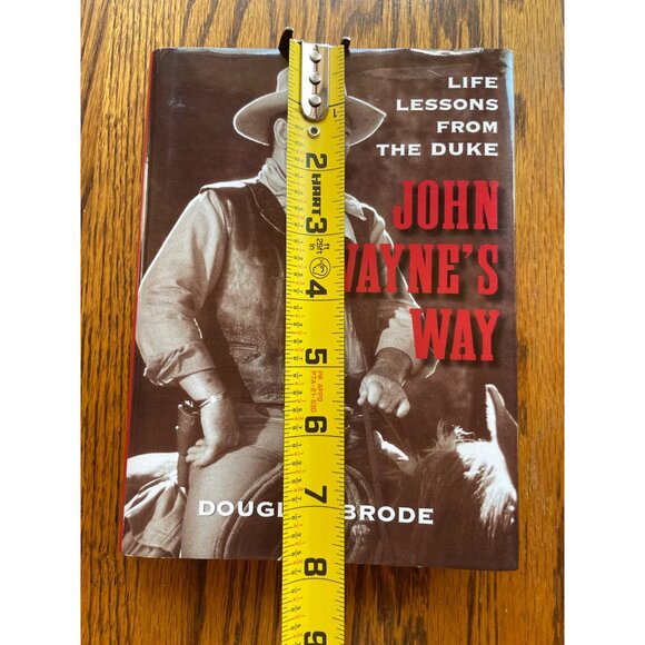John Wayne's Way: Life Lessons from the Duke by Brode, Douglas Hardcover Book - Picture 8 of 13